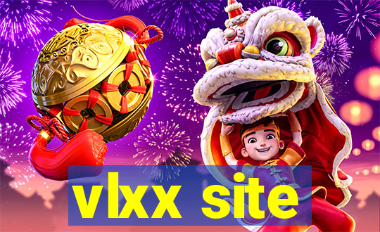 vlxx site